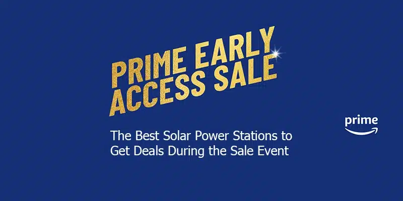 Amazon Prime Day 2 Deals Solar Power Stations